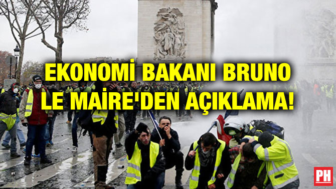 EKONOMİ BAKANI BRUNO LE MAİRE’DEN AÇIKLAMA!
