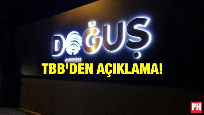 TBB’DEN AÇIKLAMA!