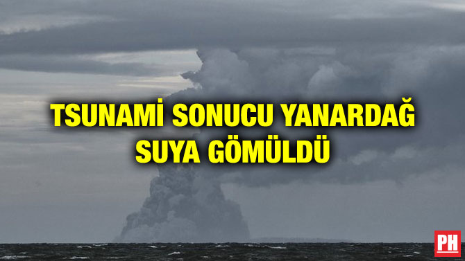 TSUNAMİ SONUCU YANARDAĞ SUYA GÖMÜLDÜ