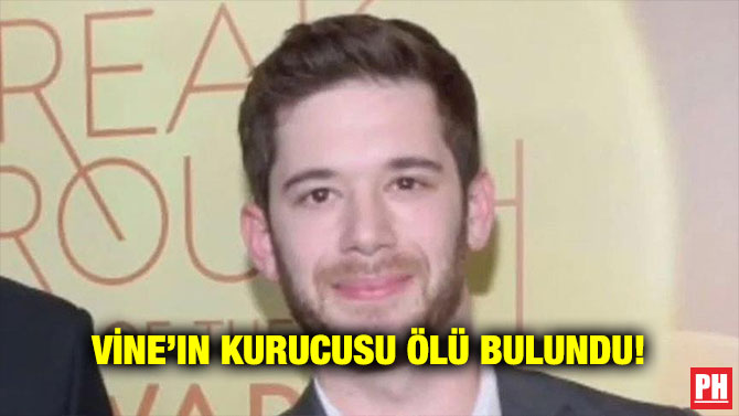 VİNE’IN KURUCUSU ÖLÜ BULUNDU!