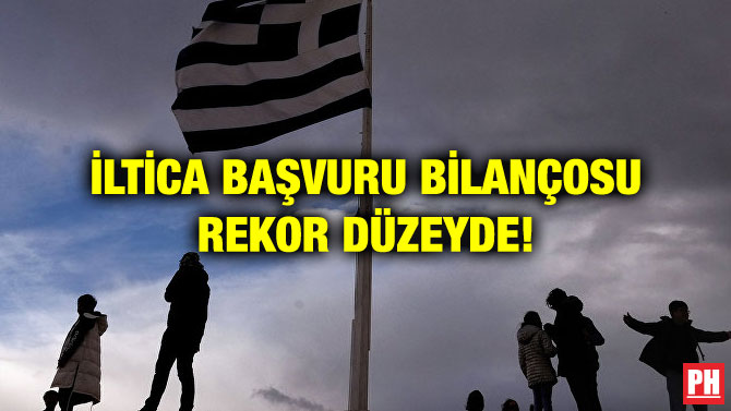 İLTİCA BAŞVURU BİLANÇOSU REKOR DÜZEYDE!