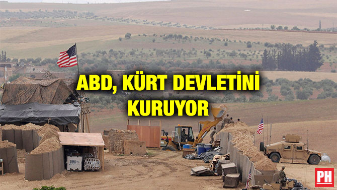 ABD, KÜRT DEVLETİNİ KURUYOR