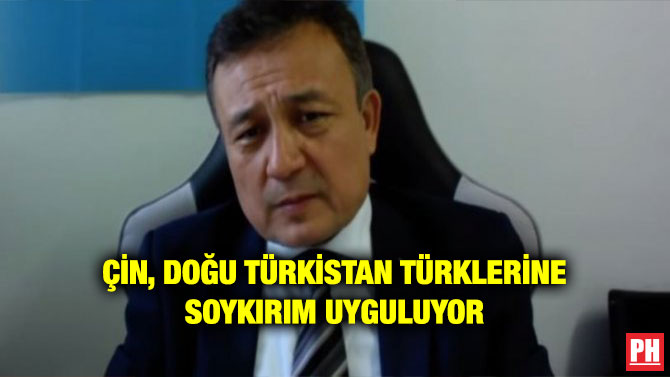 ÇİN, DOĞU TÜRKİSTAN TÜRKLERİNE SOYKIRIM UYGULUYOR