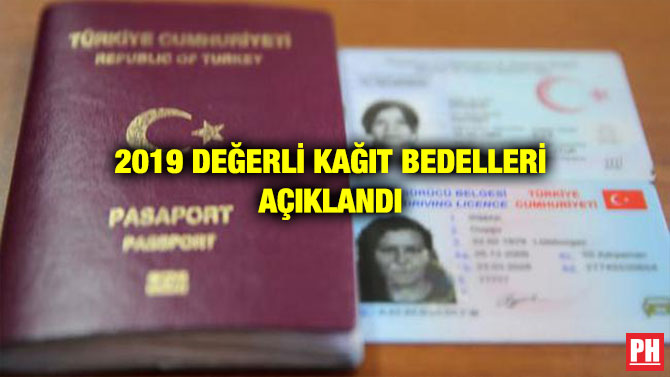 2019 DEĞERLİ KAĞIT BEDELLERİ AÇIKLANDI