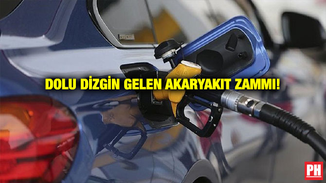 DOLU DİZGİN GELEN AKARYAKIT ZAMMI!