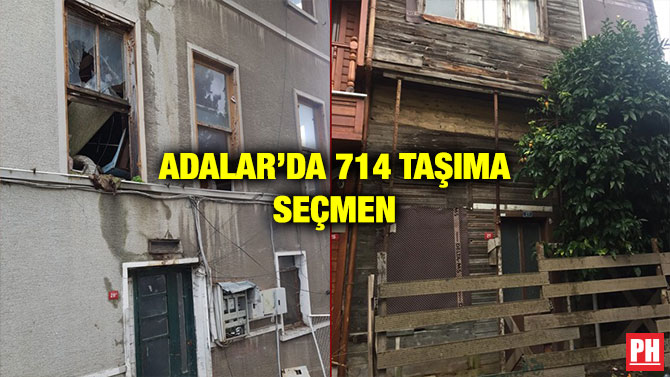 ADALAR’DA 714 TAŞIMA SEÇMEN