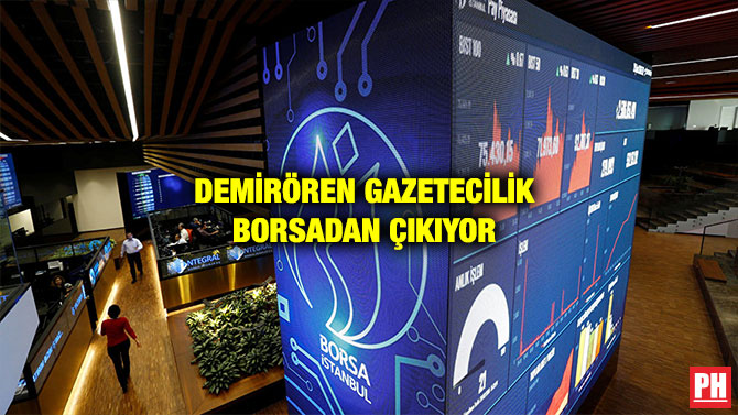 DEMİRÖREN GAZETECİLİK BORSADAN ÇIKIYOR