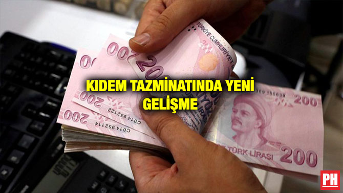 KIDEM TAZMİNATINDA YENİ GELİŞME