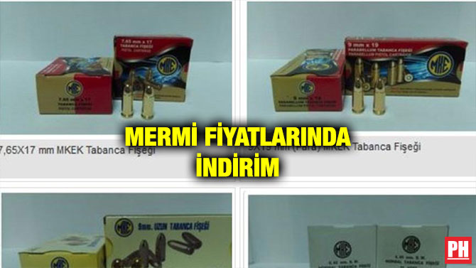 MERMİ FİYATLARINDA İNDİRİM