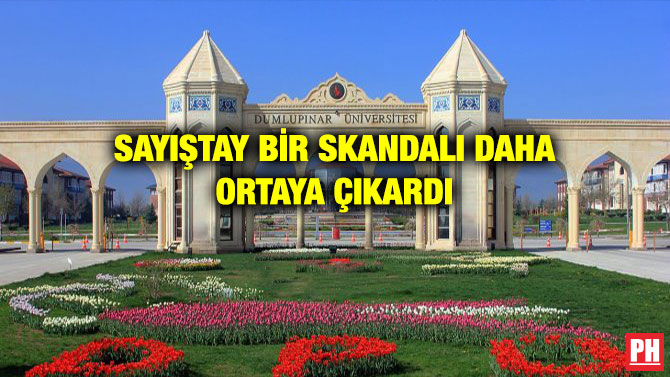 SAYIŞTAY BİR SKANDALI DAHA ORTAYA ÇIKARDI