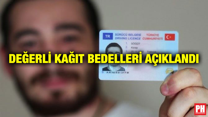 DEĞERLİ KAĞIT BEDELLERİ AÇIKLANDI