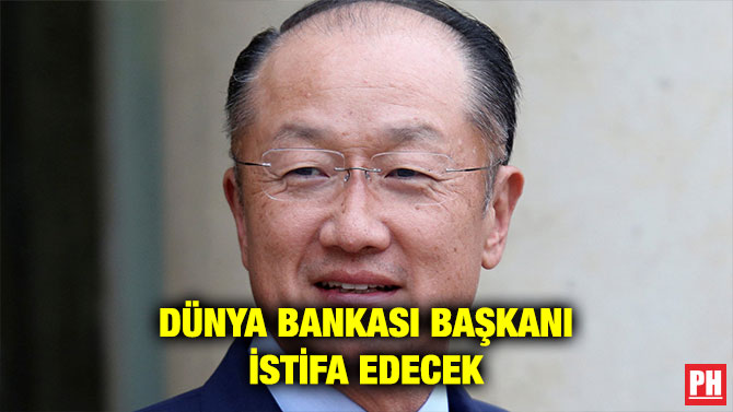 DÜNYA BANKASI BAŞKANI İSTİFA EDECEK