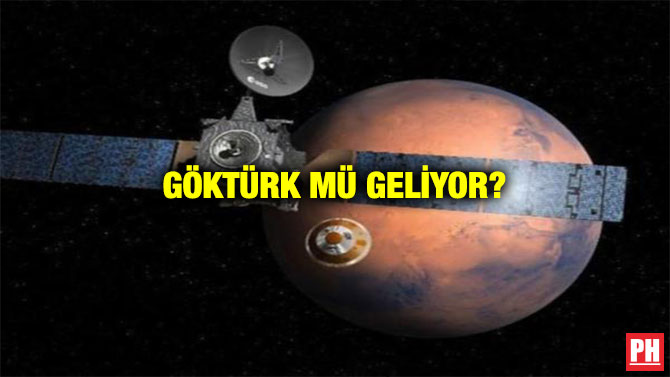 GÖKTÜRK MÜ GELİYOR?