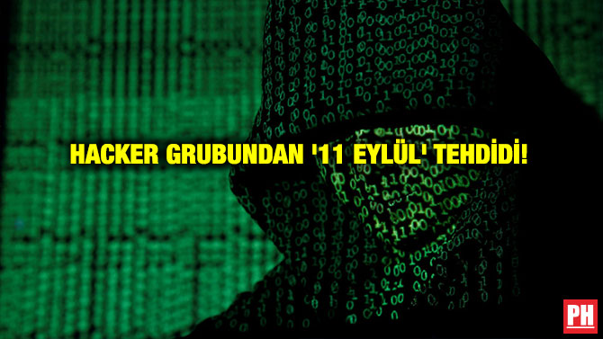 HACKER GRUBUNDAN ’11 EYLÜL’ TEHDİDİ!