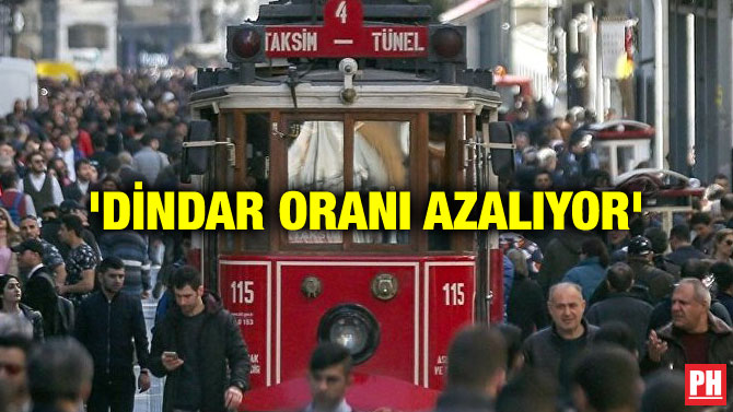 ‘DİNDAR ORANI AZALIYOR’