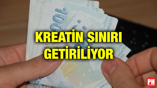 KREATİN SINIRI GETİRİLİYOR