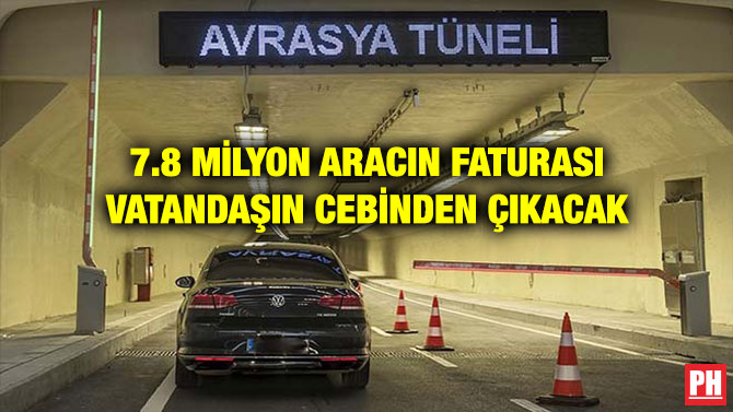 7.8 MİLYON ARACIN FATURASI VATANDAŞIN CEBİNDEN ÇIKACAK