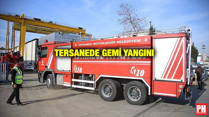 TERSANEDE GEMİ YANGINI