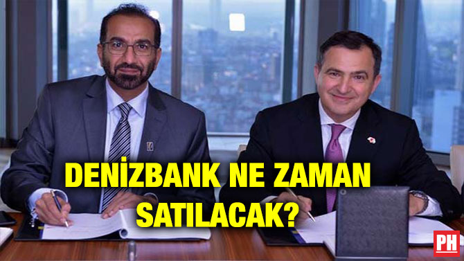 DENİZBANK NE ZAMAN SATILACAK?