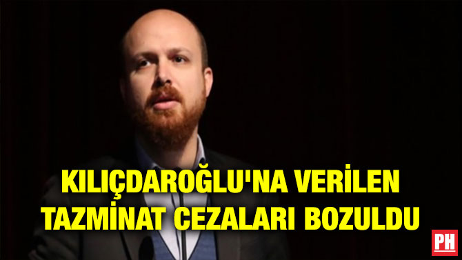 KILIÇDAROĞLU’NA VERİLEN TAZMİNAT CEZALARI BOZULDU