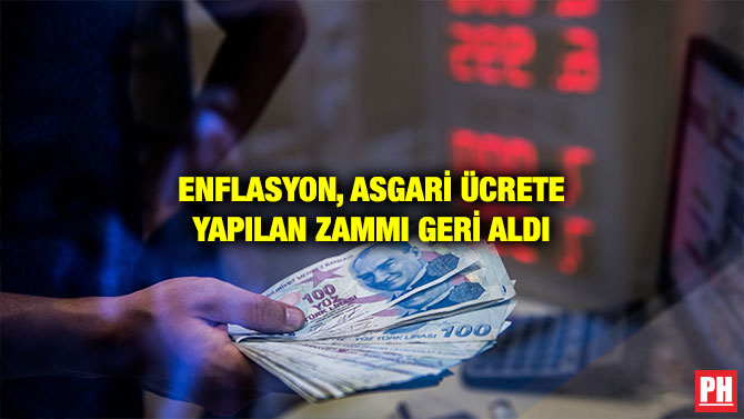 ENFLASYON, ASGARİ ÜCRETE YAPILAN ZAMMI GERİ ALDI