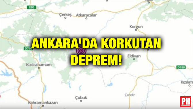 ANKARA’DA KORKUTAN DEPREM!