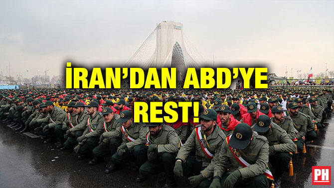 İRAN’DAN ABD’YE REST!