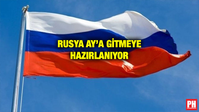 RUSYA AY’A GİTMEYE HAZIRLANIYOR