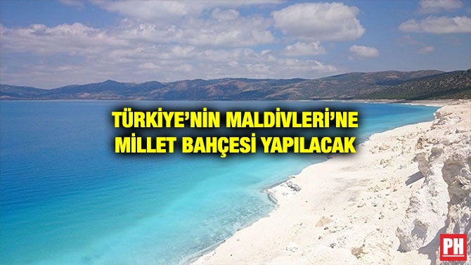 TÜRKİYE’NİN MALDİVLERİ’NE MİLLET BAHÇESİ YAPILACAK