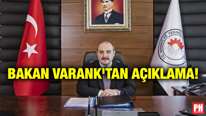 BAKAN VARANK’TAN AÇIKLAMA!