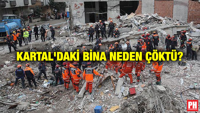 KARTAL’DAKİ BİNA NEDEN ÇÖKTÜ?