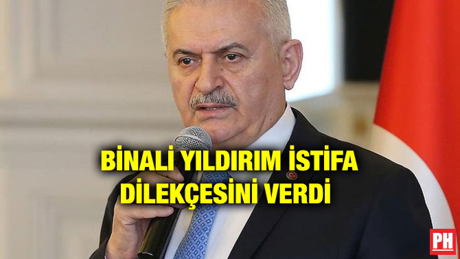 BİNALİ YILDIRIM İSTİFA DİLEKÇESİNİ VERDİ