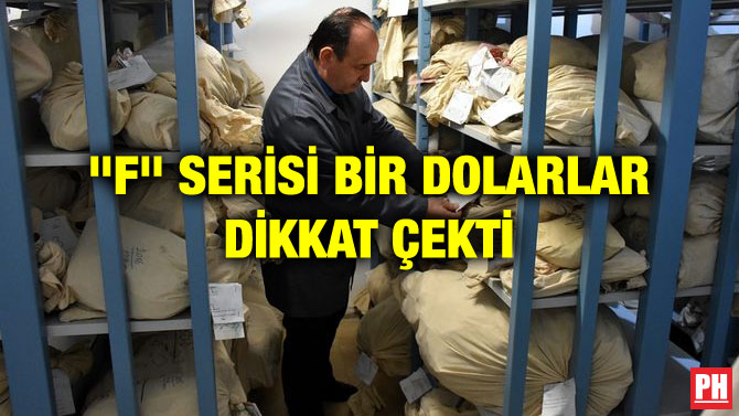 “F” SERİSİ BİR DOLARLAR DİKKAT ÇEKTİ