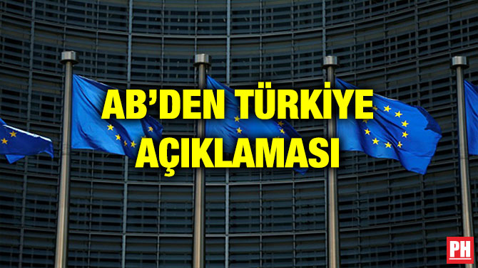 AB’DEN TÜRKİYE AÇIKLAMASI