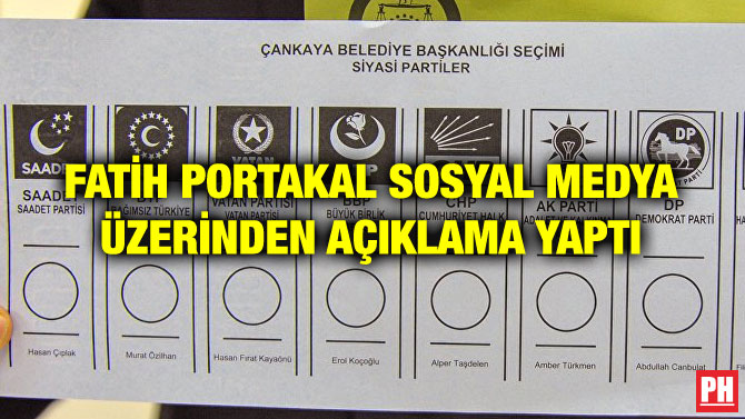 FATİH PORTAKAL SOSYAL MEDYA ÜZERİNDEN AÇIKLAMA YAPTI