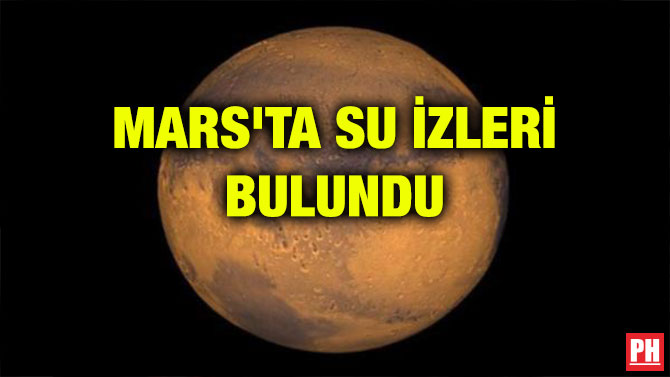 MARS’TA SU İZLERİ BULUNDU