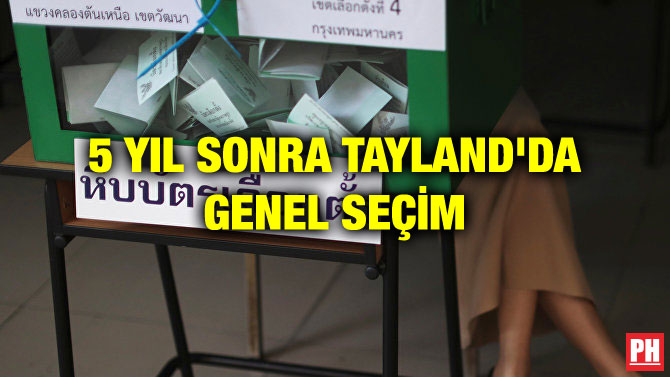 5 YIL SONRA TAYLAND’DA GENEL SEÇİM