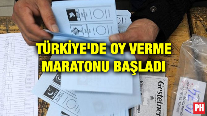 TÜRKİYE’DE OY VERME MARATONU BAŞLADI