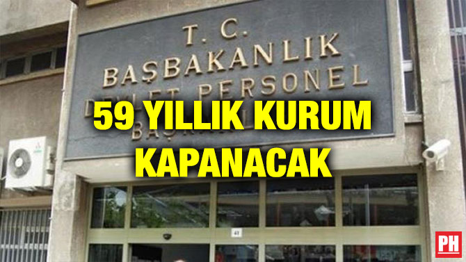 59 YILLIK KURUM KAPANACAK