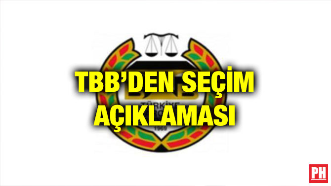 TBB’DEN SEÇİM AÇIKLAMASI