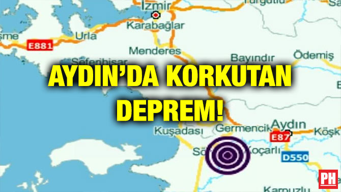 AYDIN’DA KORKUTAN DEPREM!