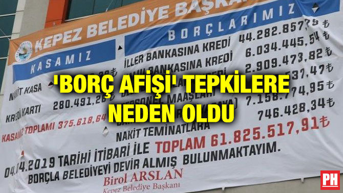 ‘BORÇ AFİŞİ’ TEPKİLERE NEDEN OLDU