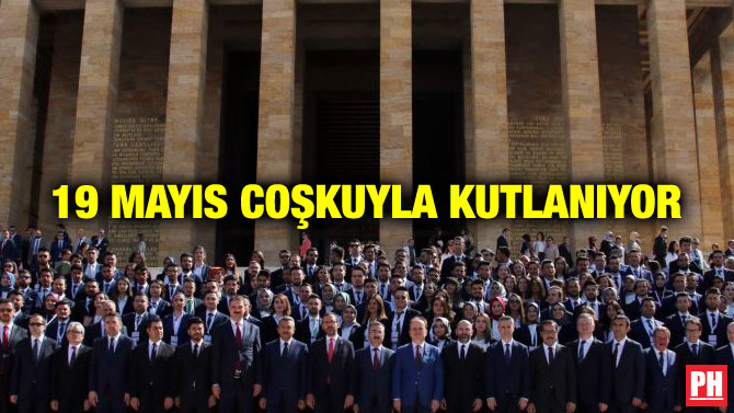 19 MAYIS COŞKUYLA KUTLANIYOR
