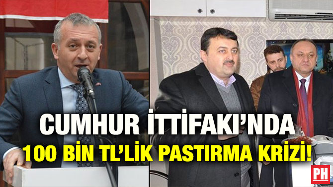 CUMHUR İTTİFAKI’NDA 100 BİN TL’LİK PASTIRMA KRİZİ!