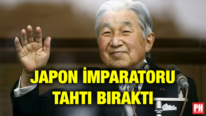 JAPON İMPARATORU TAHTI BIRAKTI