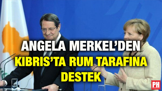 ANGELA MERKEL’DEN KIBRIS’TA RUM TARAFINA DESTEK