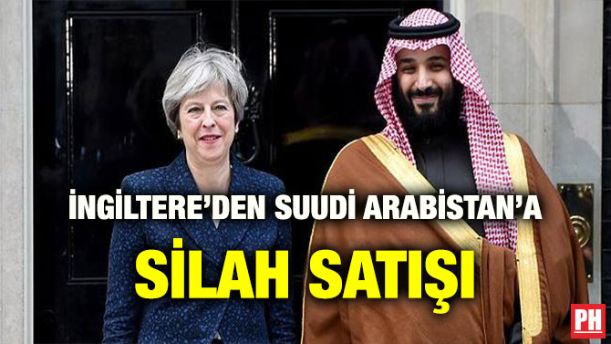 İNGİLTERE’DEN SUUDİ ARABİSTAN’A SİLAH SATIŞI