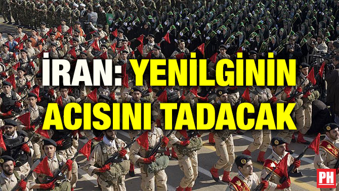 İRAN: YENİLGİNİN ACISINI TADACAK