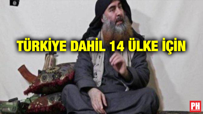 TÜRKİYE DAHİL 14 ÜLKE İÇİN