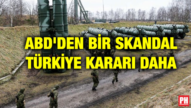 ABD’DEN BİR SKANDAL TÜRKİYE KARARI DAHA